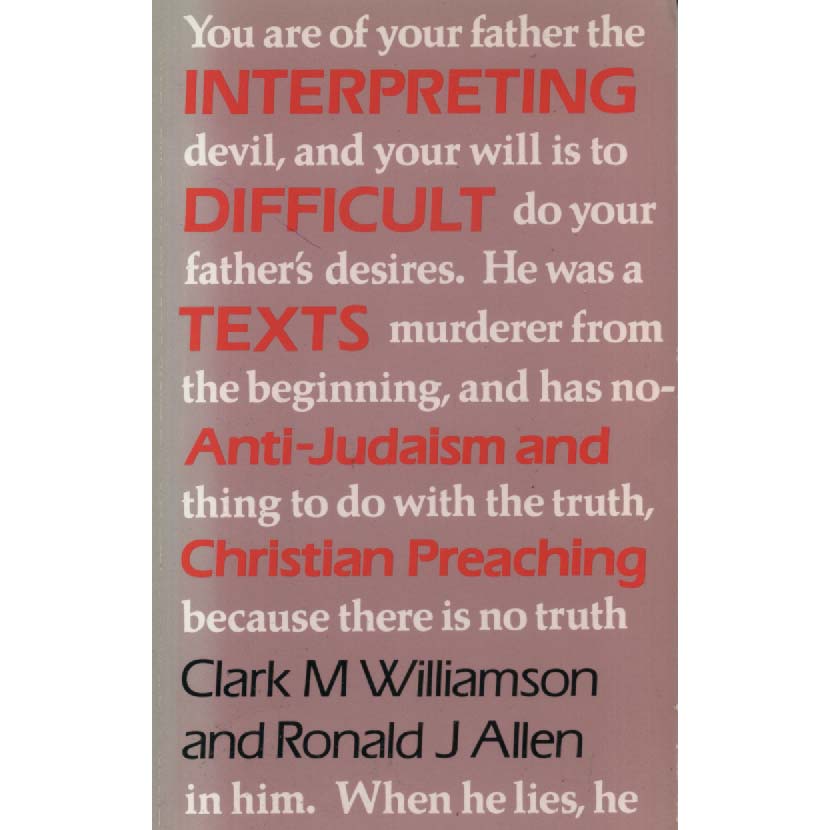 Interpreting Difficult Texts by Williamson and Allen