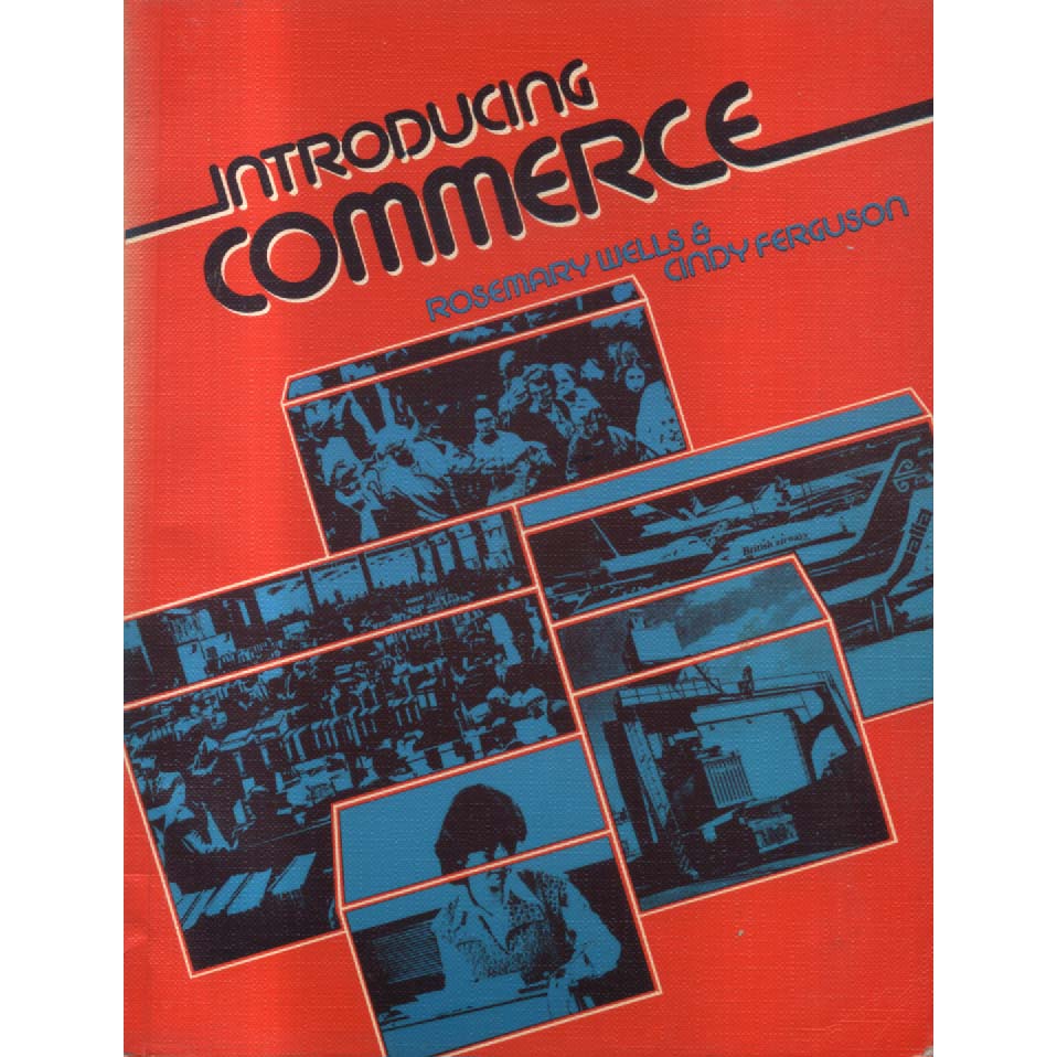 Introducing Commerce by Rosemary Wells and Cindy Ferguson