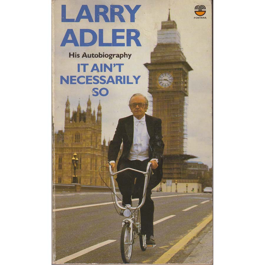 It Aint Necessarily So by Larry Adler