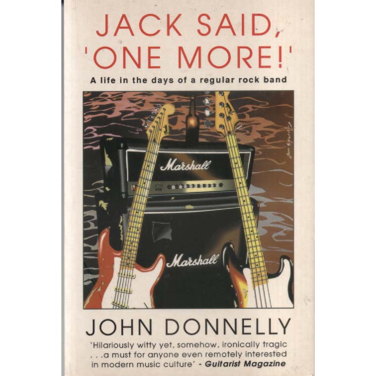 Jack Said One More by John Donnelly