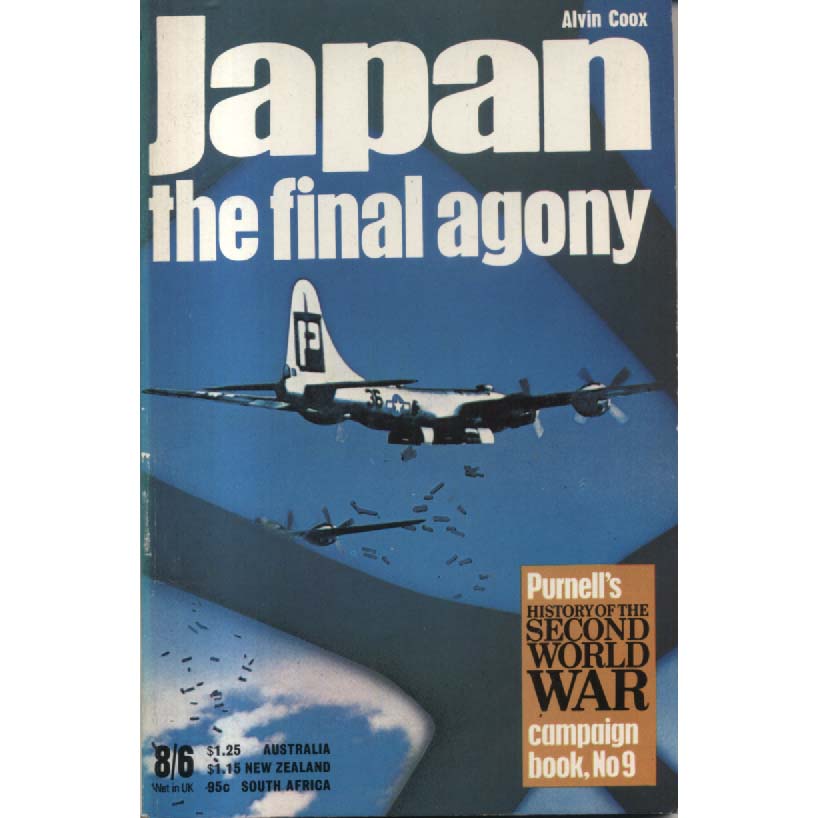 Japan - The Final Agony by Alvin Cox