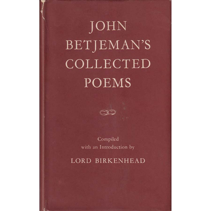 John Betjemans Collected Poems by Lord Birkenhead