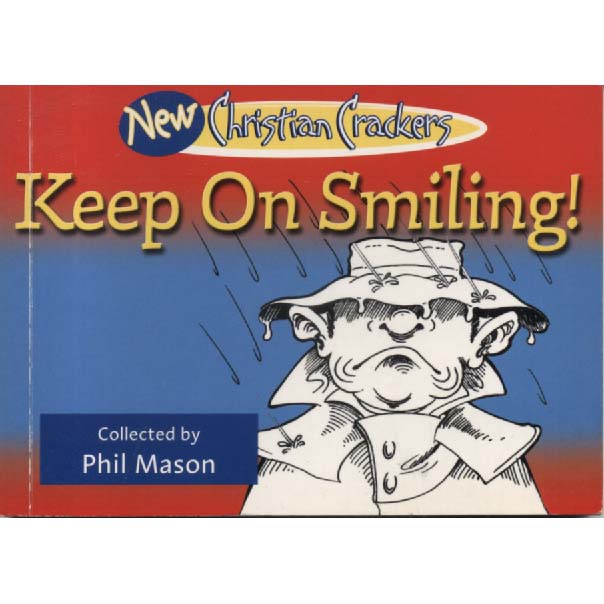 Keep On Smiling by Phil Mason