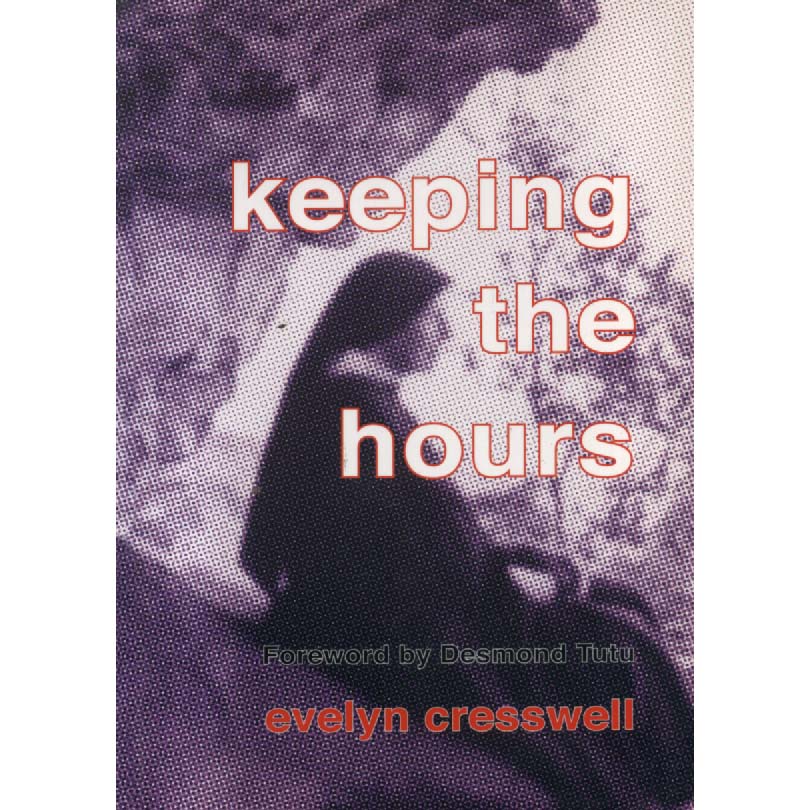 Keeping The Hours by Evelyn Cresswell