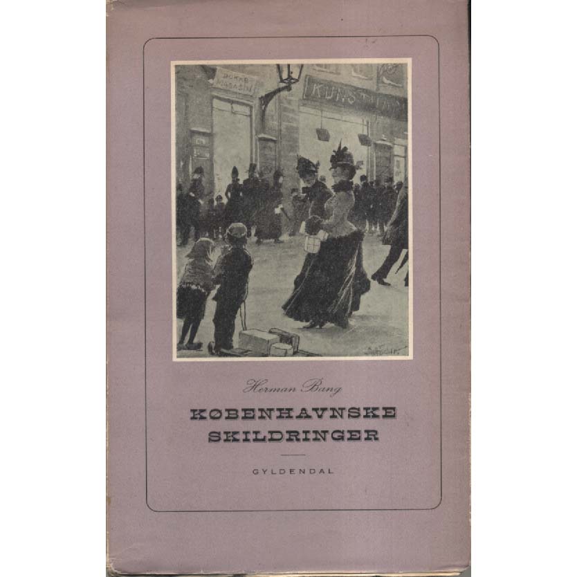 Kobenhavnske Skildringer by Herman Bang