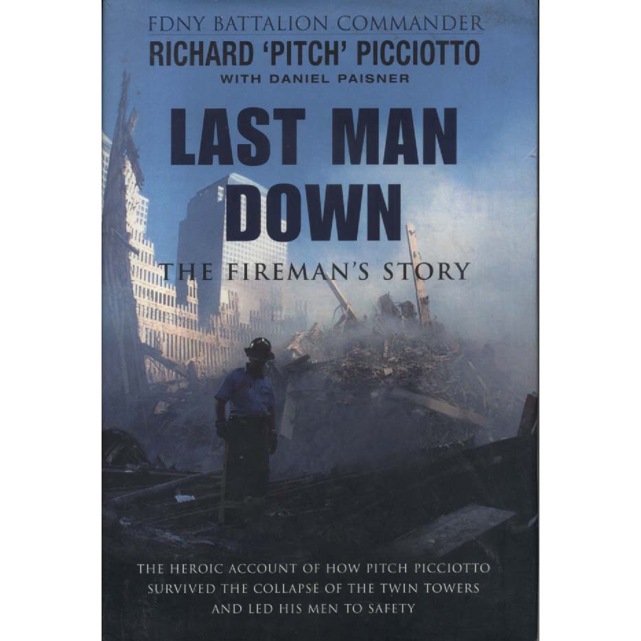 Last Man Down by Richard Pitch Picciotto