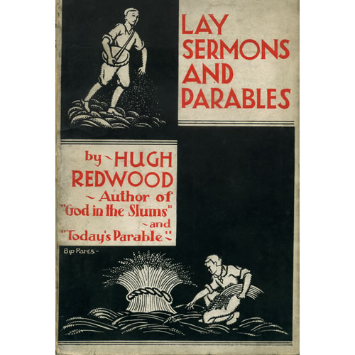 Lay Sermons And Parables by Hugh Redwood