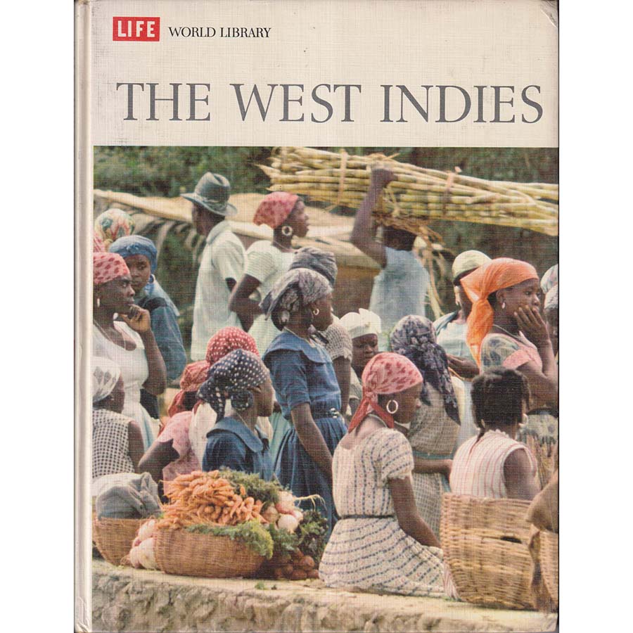 The West Indies - Life World Library by Carter Harmant