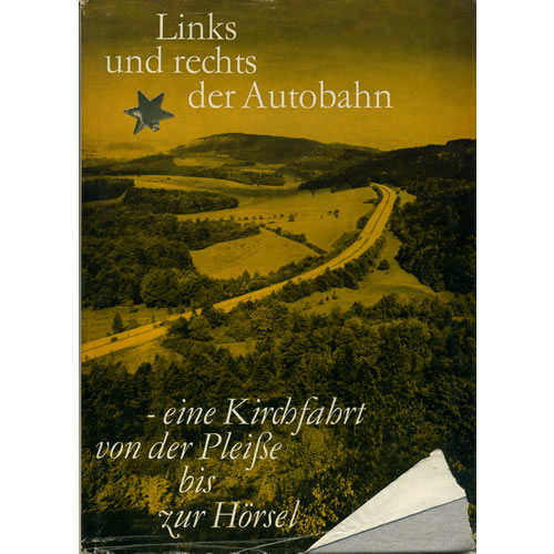 Links Und Rechts Der Autobahn by Muller / Linde