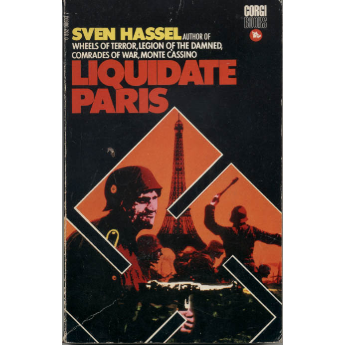 Liquidate Paris by Sven Hassel