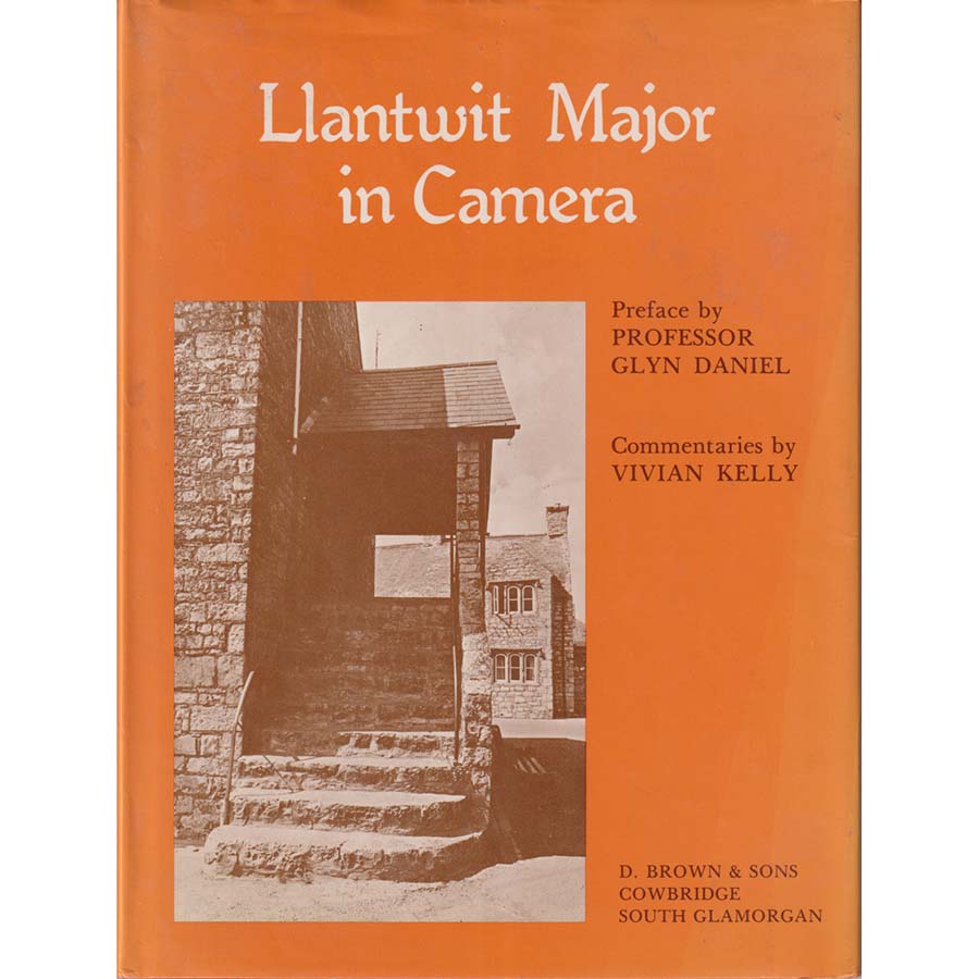 Llantwit Major in Camera by Glyn Daniel and Vivian Kelly