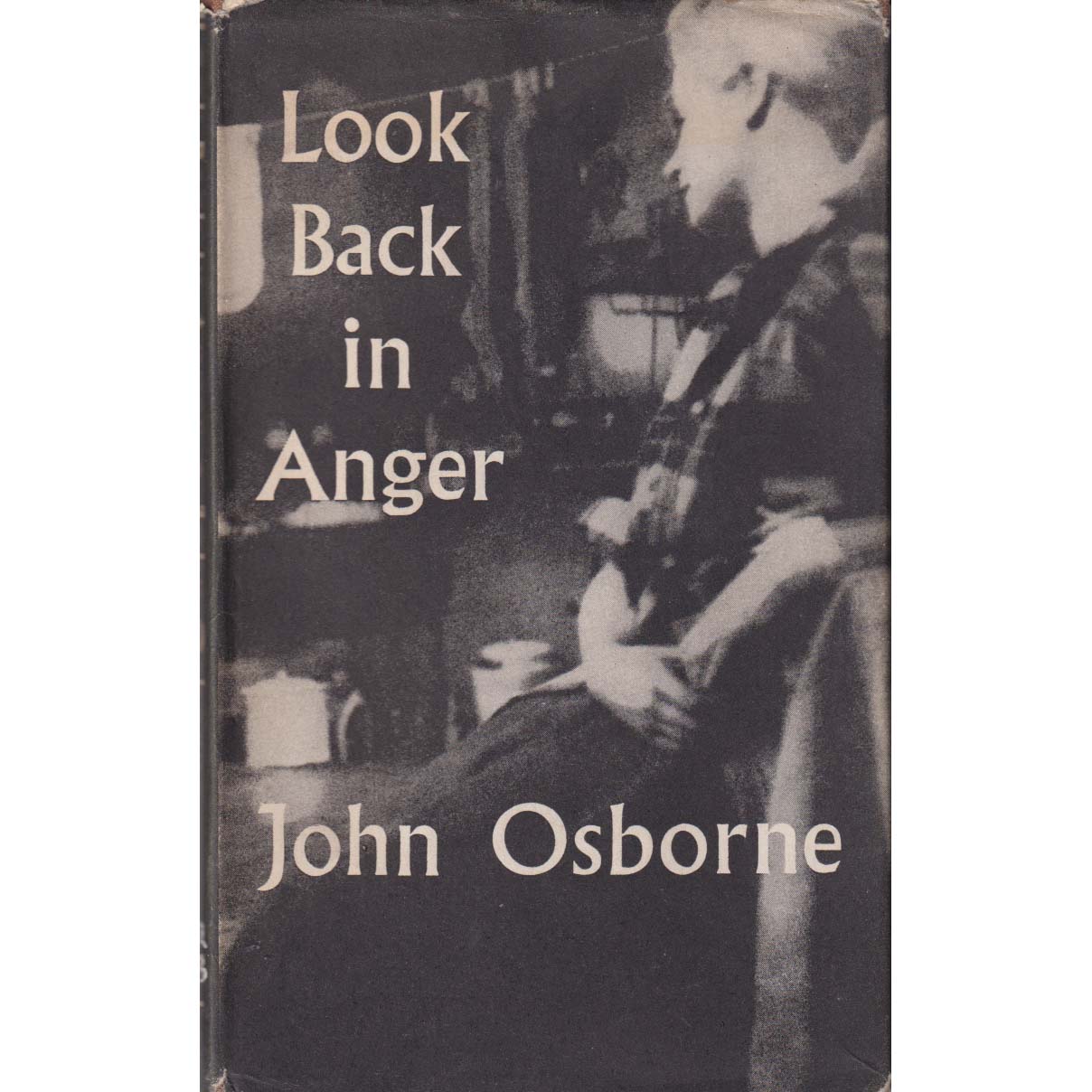 Look Back in Anger by John Osborne