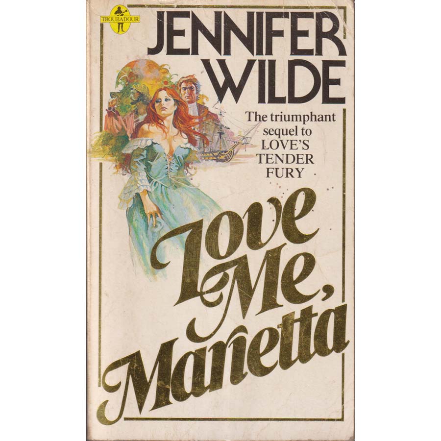 Love Me Marietta by Jennifer Wilde