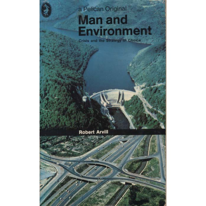 Man And Environment by Robert Arvill