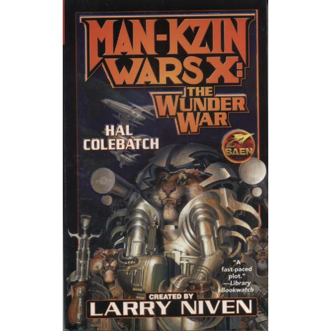 Man-Kzin Wars X - The Wunder War by Larry Niven