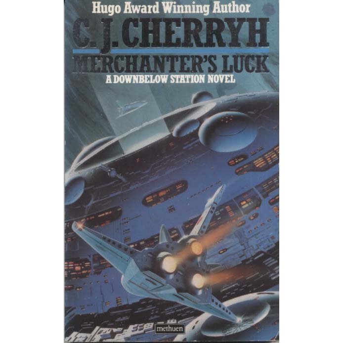 Merchanters Luck by CJ Cherryh