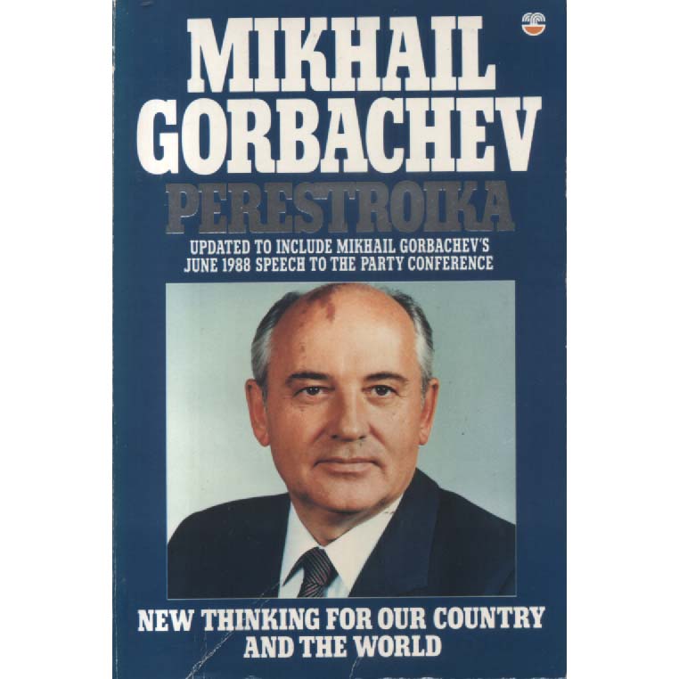 Perestroika by Mikhail Gorbachev