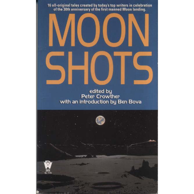Moonshots by Peter Crowther
