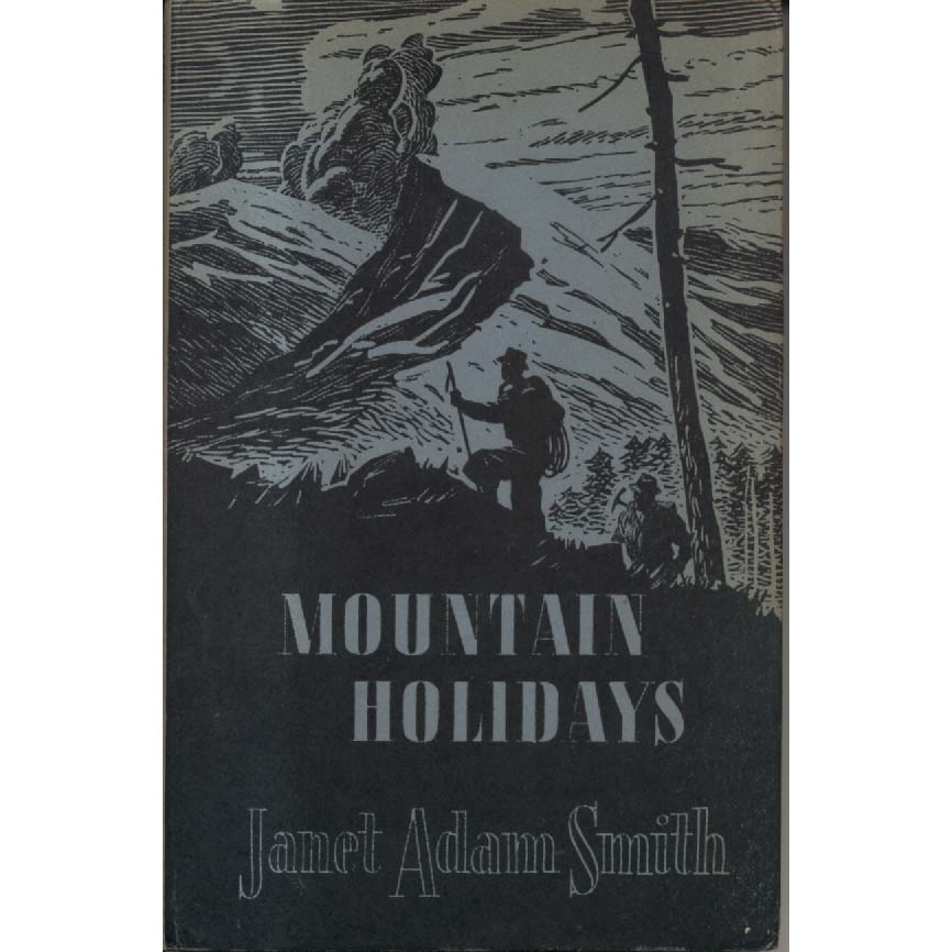 Mountain Holidays by Janet Adam Smith