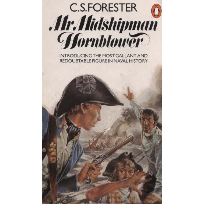 Mr Midshipman Hornblower by CS Forester