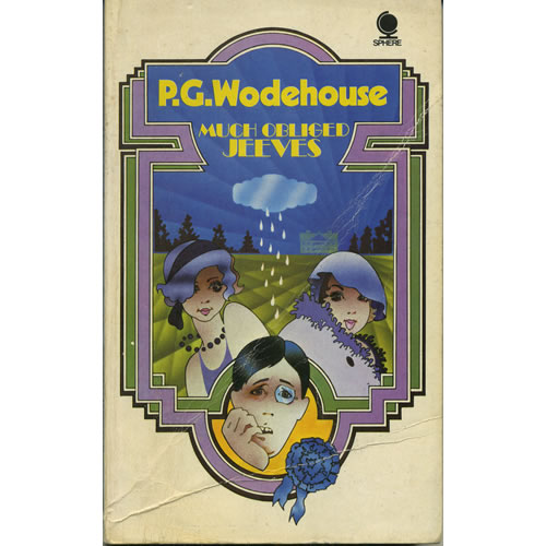 Much Obliged Jeeves by PG Wodehouse