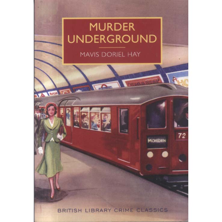 Murder Underground by Mavis Doriel Hay