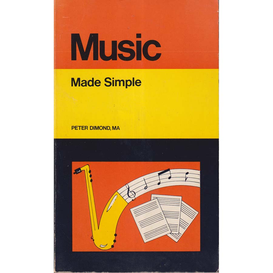 Music Made Simple by Peter Dimond