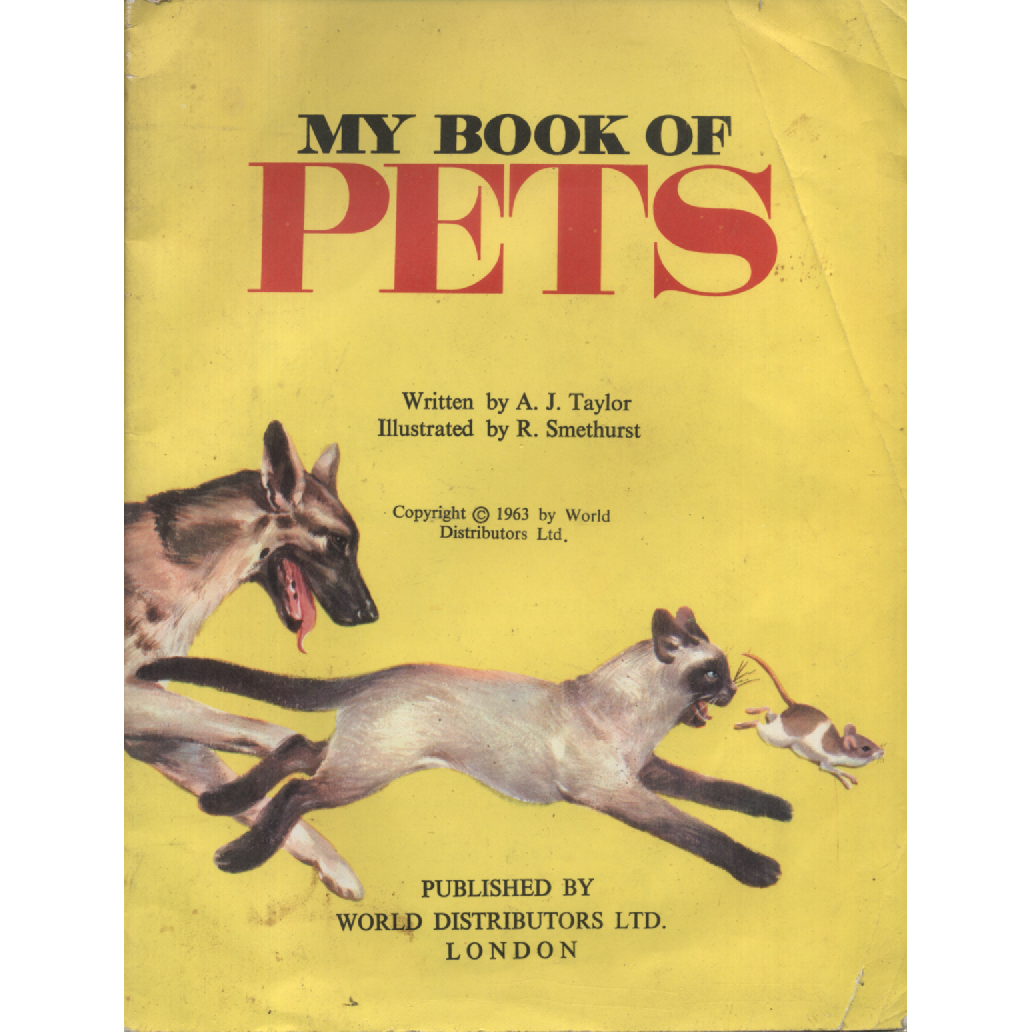 My Book of Pets by AJ Taylor