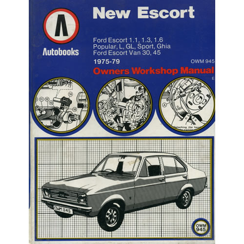 New Escort Owners Workshop Manual by Autobooks Ltd
