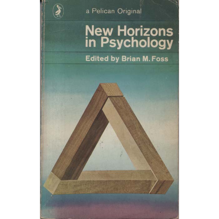 New Horizons In Psychology by Brian M Foss