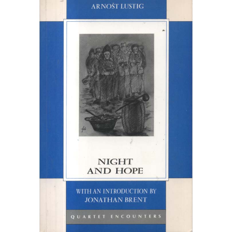 Night And Hope by Arnost Lustig