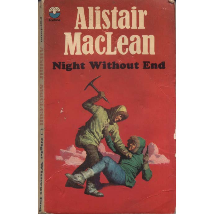 Night Without End by Alistair MacLean