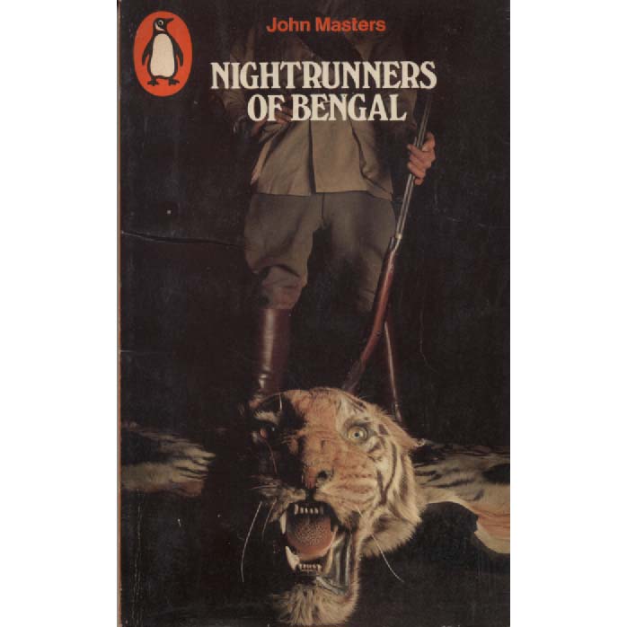 Nightrunners of Bengal by John Masters