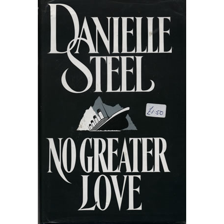 No greater love by Danielle Steel