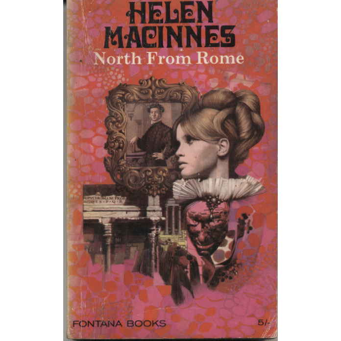 North From Rome by Helen Macinnes