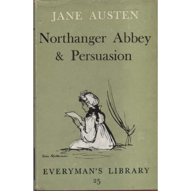 Northanger Abbey and Persuasion by Jane Austen