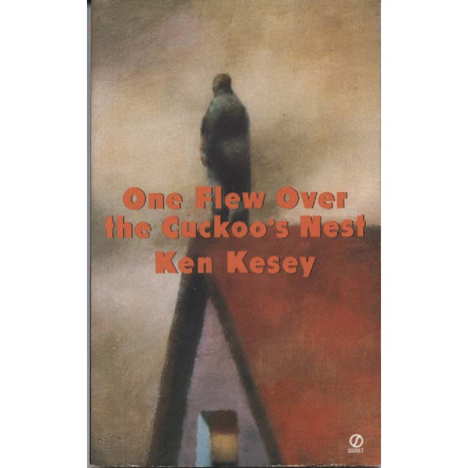 One Flew Over The Cuckoos Nest by Ken Kesey