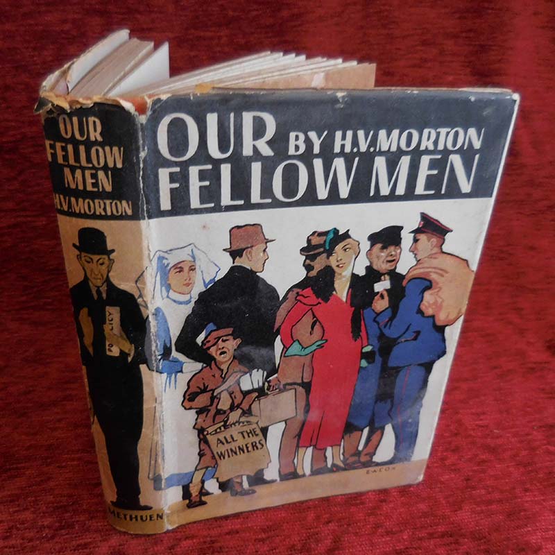 Our Fellow Men by HV Morton
