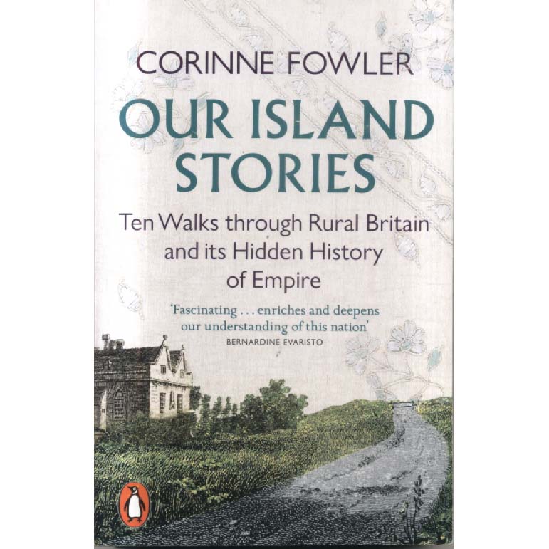Our Island Stories by Corinne Fowler