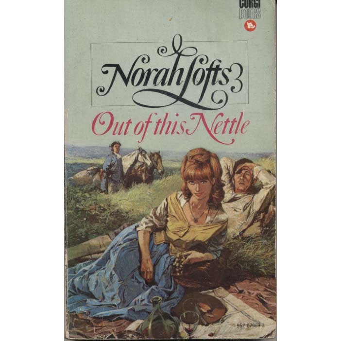Out of this Nettle by Norah Lofts