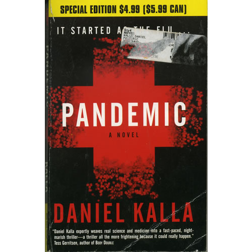 Pandemic by Daniel Kalla