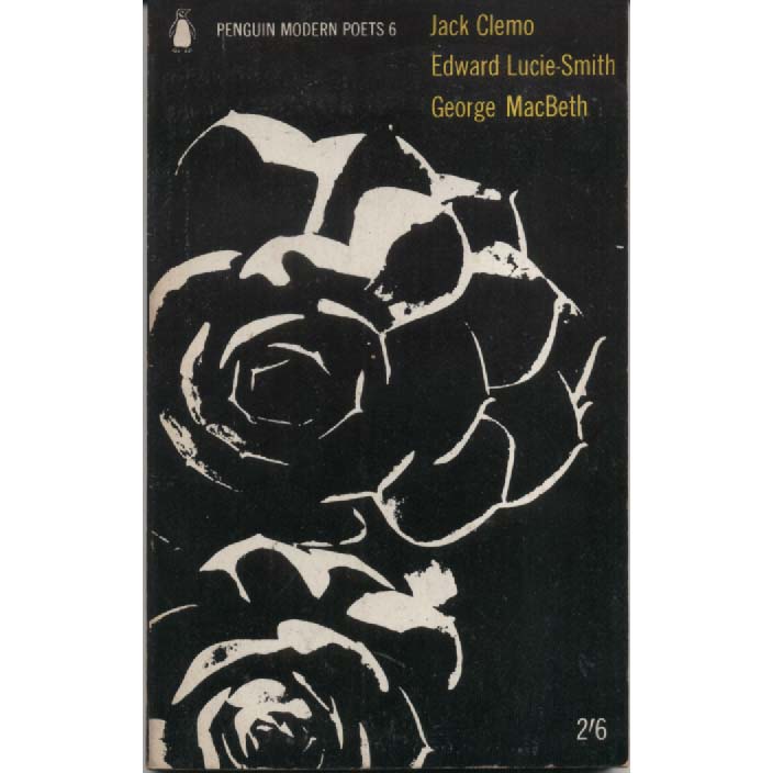 Pengiun Modern Poets 6 by Jack Clemo - Edward Lucie-Smith - George MacBeth
