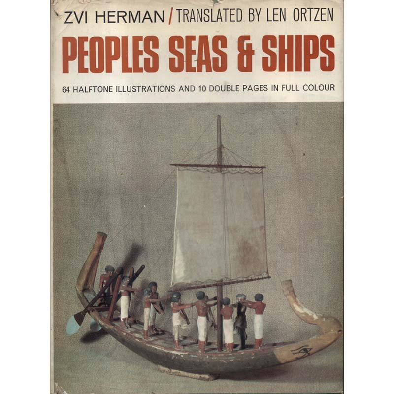 Peoples Seas and Ships by Zvi Herman