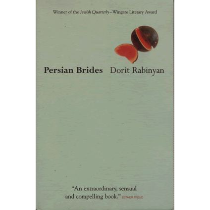 Persian brides by Dorit Rabinyan