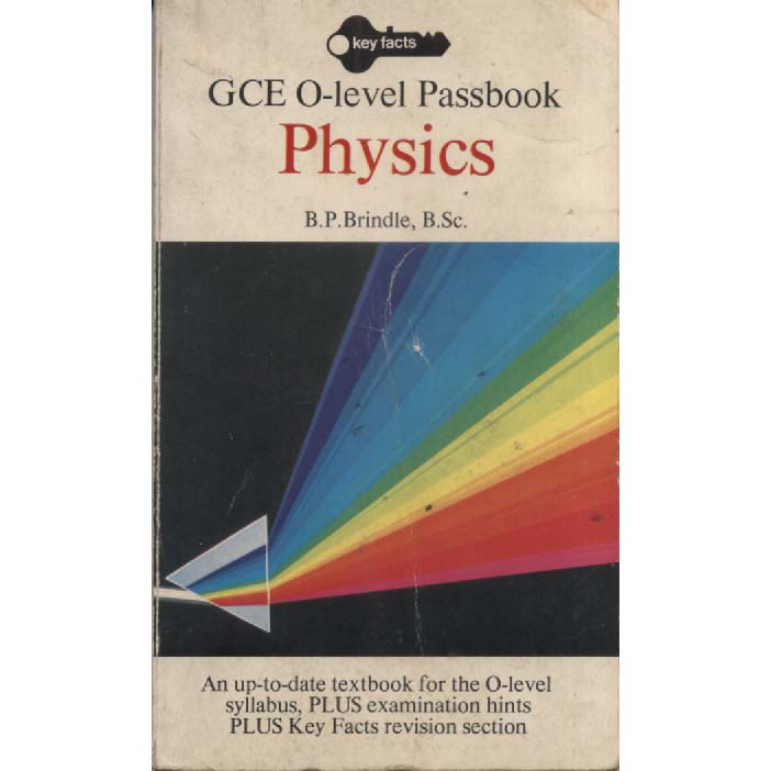 Physics - GCE O-Level Passbook by BP Brindle