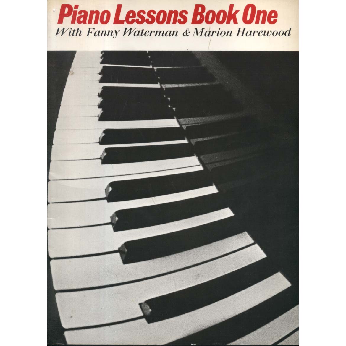 Piano Lessons Book One by Fanny Waterman and Marion Harewood