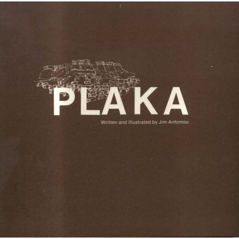 Plakka by Jim Antoniou