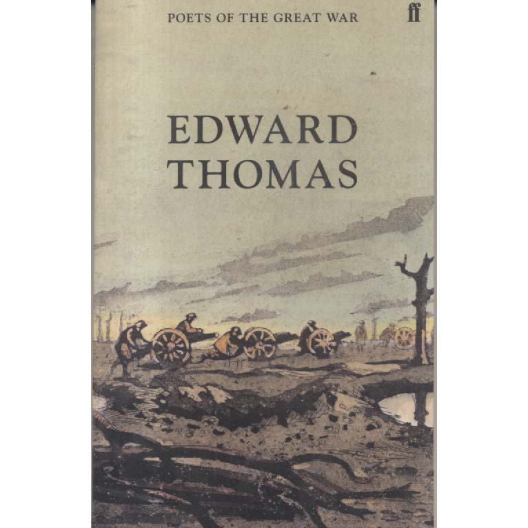 Poets Of The Great War by Edward Thomas