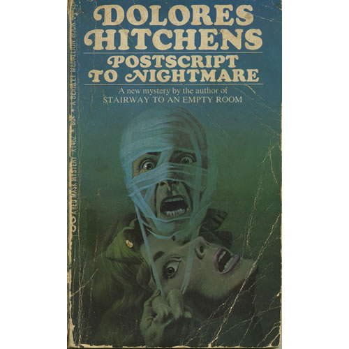 Postscript To Nightmare by Dolores Hitchens