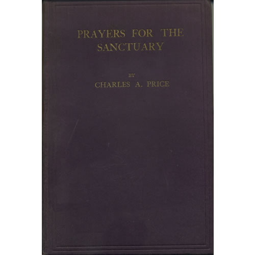 Prayers For The Sanctuary by Charles A Price